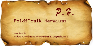 Polácsik Hermiusz névjegykártya